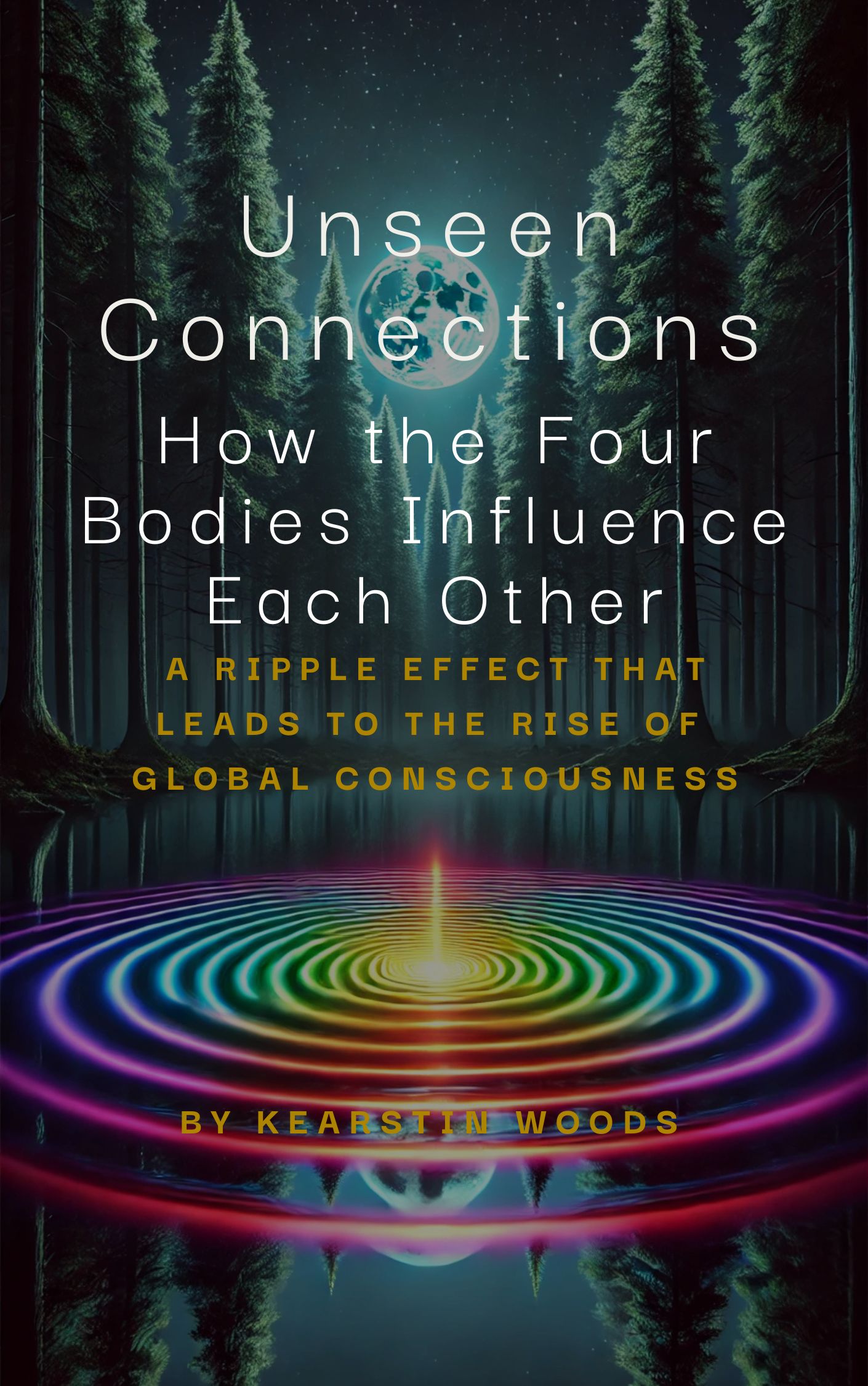 Unseen Connections: How Your Four Bodies Influence Each Other